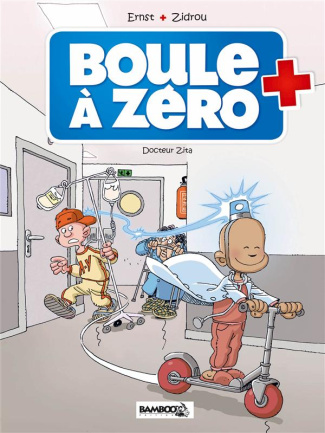 Boule à zéro Tome 3 : Docteur Zita