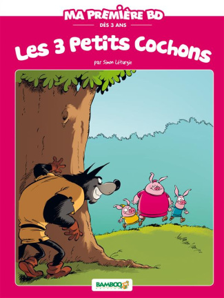 Ma première BD : Les 3 petits cochons
