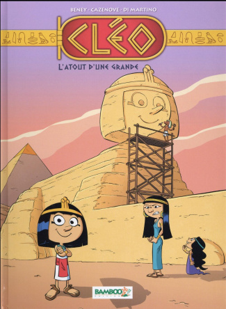 Cléo, la petite pharaonne Tome 2 : L'atout d'une grande