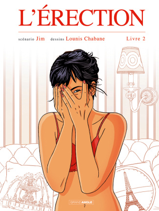 L'érection Tome 2