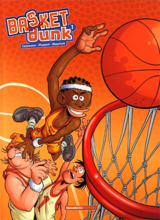 Basket Dunk Tome 1