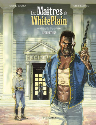 Les maîtres de White Plain Tome 2 : Rédemptions
