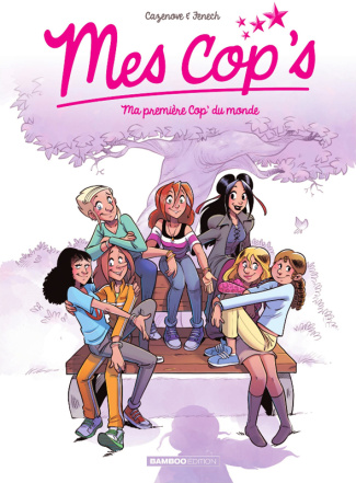 Mes cop's Tome 12 : Ma première cop' du monde