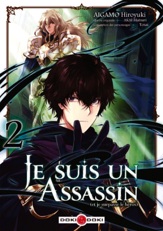 Je suis un assassin (et je surpasse le héros) Tome 2