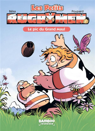 Les Petits Rugbymen Tome 1 : Le pic du Grand Maul