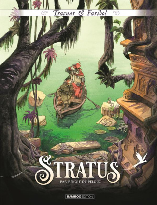 Tracnar et Faribol Tome 2 : Stratus