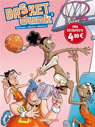 Basket Dunk Tome 3 - Prix réduit