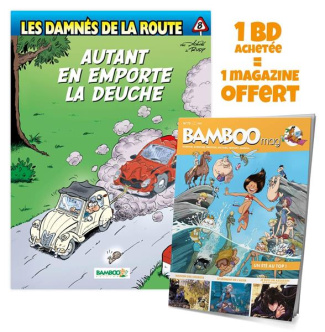Les Damnés de la route - Tome 08 : Autant en emporte la deuche   Bamboo mag offert
