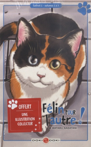 Félin pour l'autre ! Coffret 1 : Tomes 1 à 3