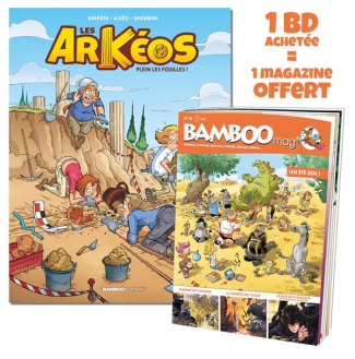 Les Arkéos Tome 1 : Plein Les fouilles ! Avec Bamboo Mag N° 78, juillet-août-septembre 2022 offert