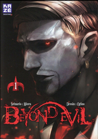 Beyond evil Tome 1