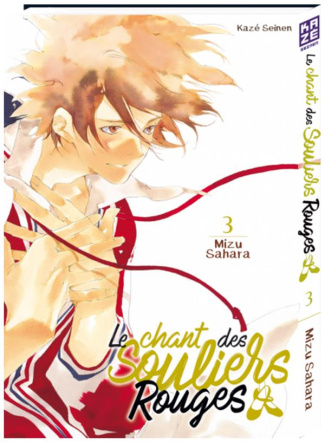 Le chant des souliers rouges Tome 3