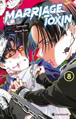Marriage Toxin Tome 8 : Inclus une carte postale exclusive !