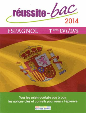 Espagnol Tle toutes séries. Edition 2014