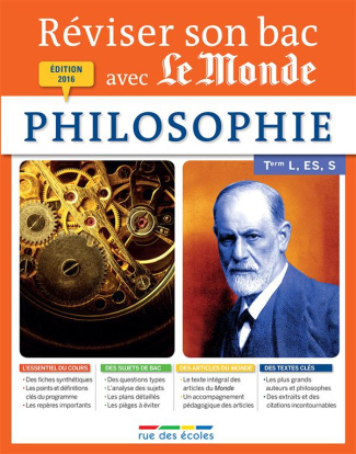 Philosophie Tle, séries L, ES, S. Edition 2016