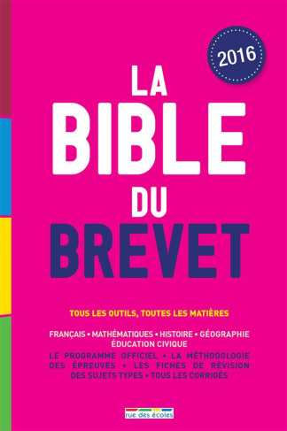 La Bible du brevet. Edition 2016