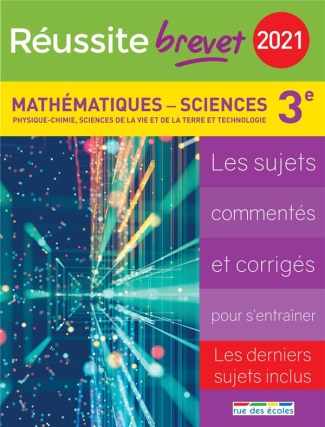 Mathématiques-Sciences 3e. Edition 2021