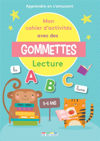 Mon cahier d'activités avec des gommettes Lecture. Apprendre en s'amusant