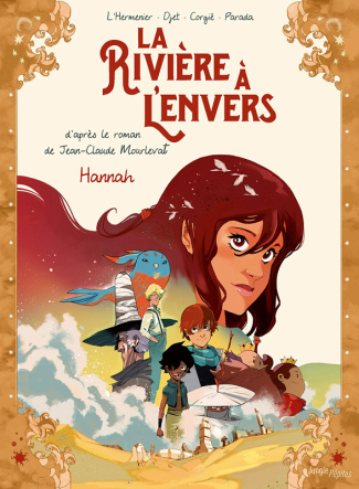 La rivière à l'envers Tome 2 : Hannah