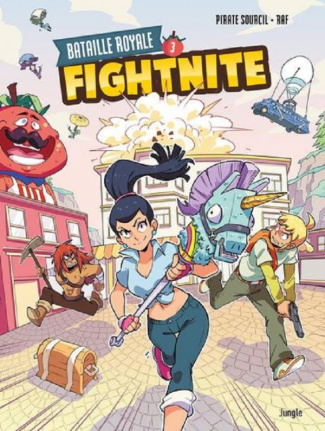 Fightnite - Battle Royale Tome 3 : Les ratés