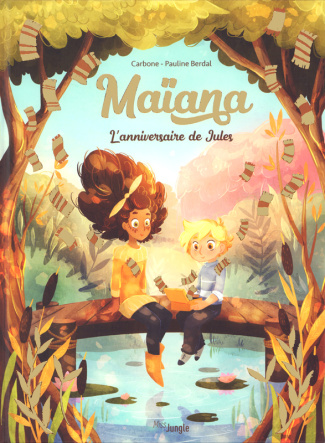 Maïana Tome 2 : L'anniversaire de Jules