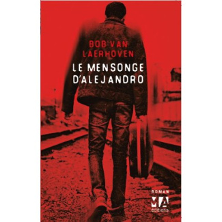 Le mensonge d'Alejandro