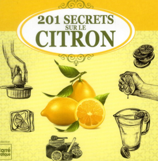 201 secrets sur le citron