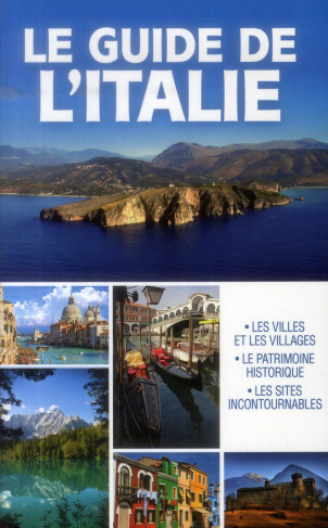 Le guide de l'Italie