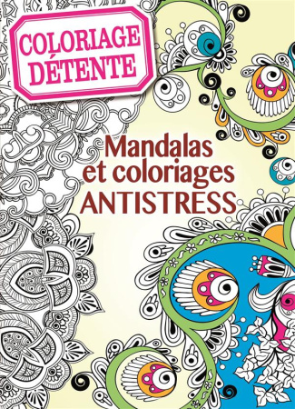 Coloriage antistress et créatif, mandala