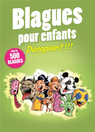 Blagues pour enfants. Désopilant !!!