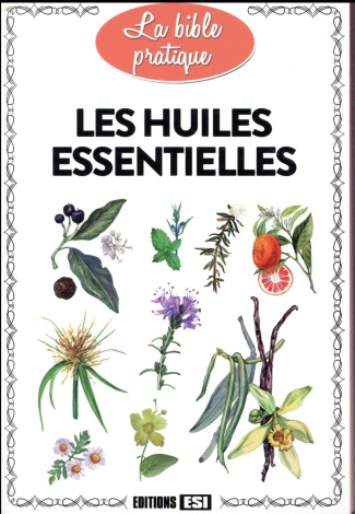 Les huiles essentielles