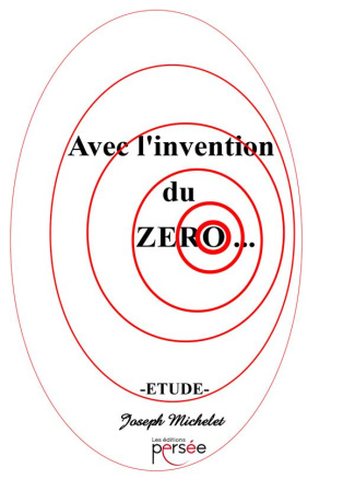Avec l'invention du zéro