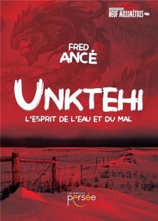 Unktehi. L'esprit de l'eau et du mal