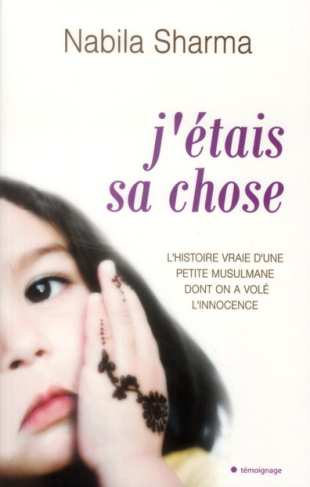 J'étais sa chose