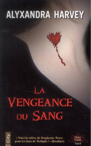 La vengeance du sang tome 2