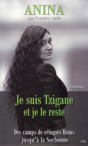 Je suis Tzigane et je le reste
