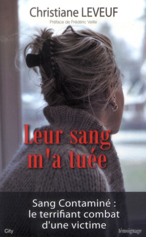 Leur sang m'a tuée