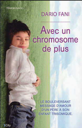 Avec un chromosome en plus
