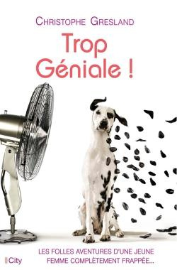 Trop géniale!