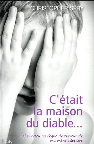 C'était la maison du diable