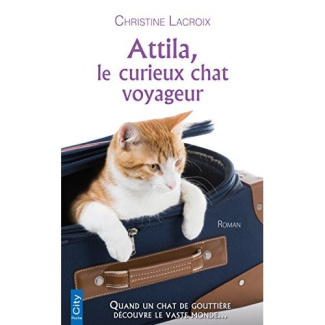 Attila, le curieux chat voyageur