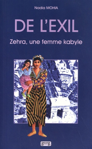 De l'exil. Zehra, une femme kabyle