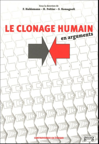 Le clonage humain en arguments