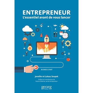 Entrepreneur. L'essentiel avant de vous lancer