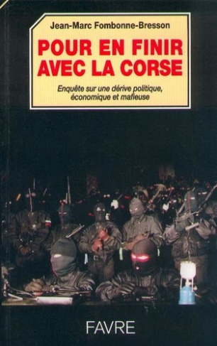 POUR EN FINIR AVEC LA CORSE