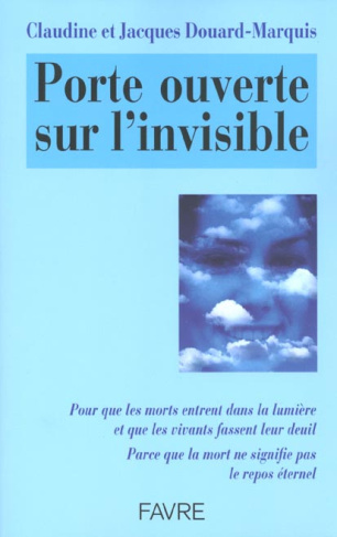 Porte ouverte sur l'invisible
