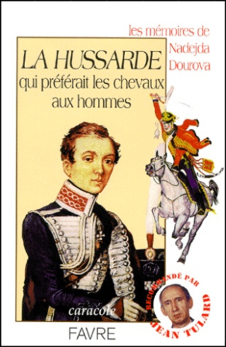 LA HUSSARDE QUI PREFERAIT LES CHEVAUX AUX HOMMES