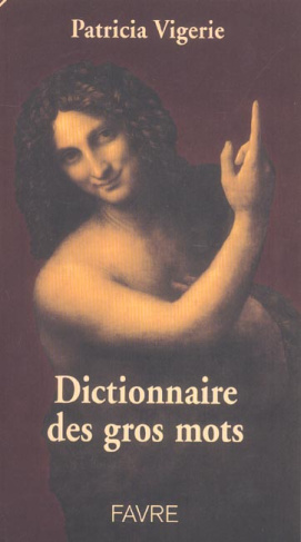 Dictionnaire des gros mots