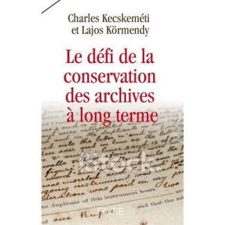 Les écrits s'envolent. La problématique de la conservation des archives papier et numérique