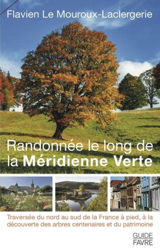 Randonnée le long de la Méridienne Verte